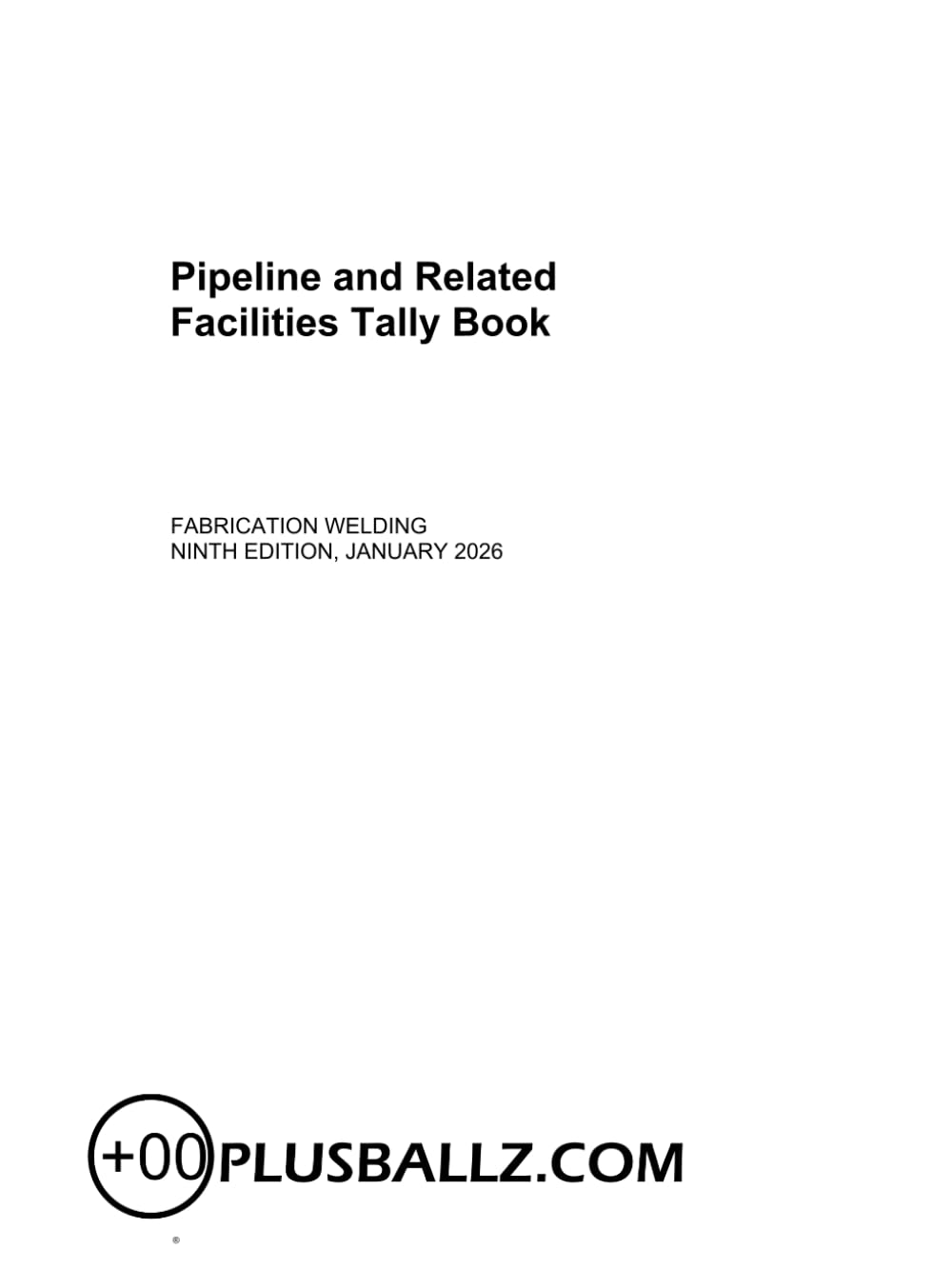 Best Pipeline Inspector Tally Book Weld Tracking & As-Built Documentation Notebook
